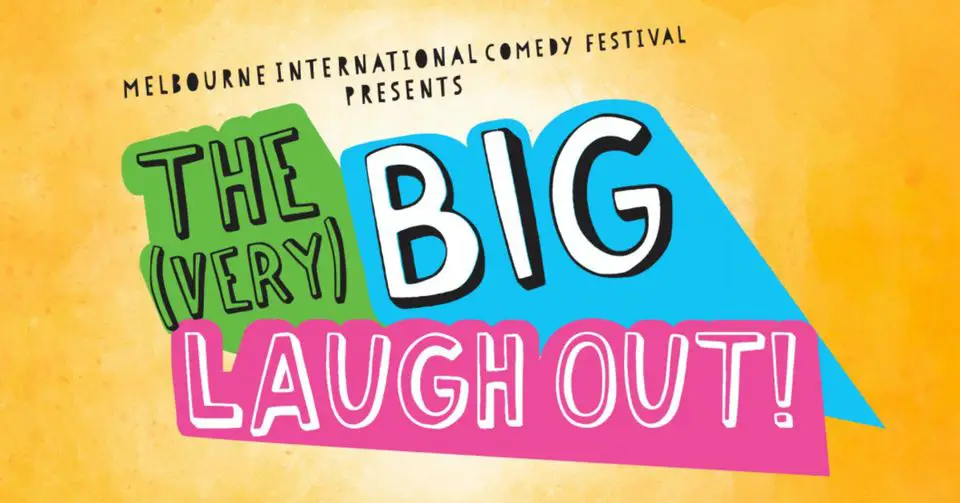 Melbourne Comedy Festival 2023 Dates, Program Schedule & Lineup